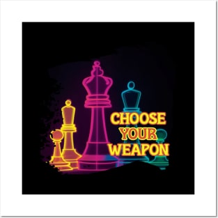 choose your weapon Posters and Art